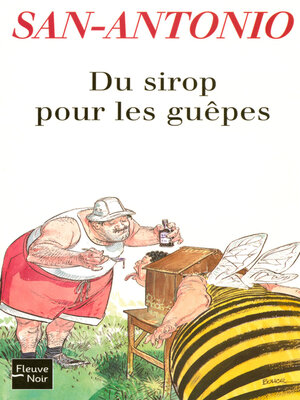 cover image of Du sirop pour les guêpes